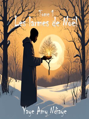 cover image of Les larmes de noël Tome 1